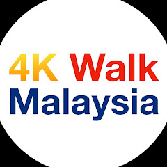 4K Walk Malaysia channel avatar