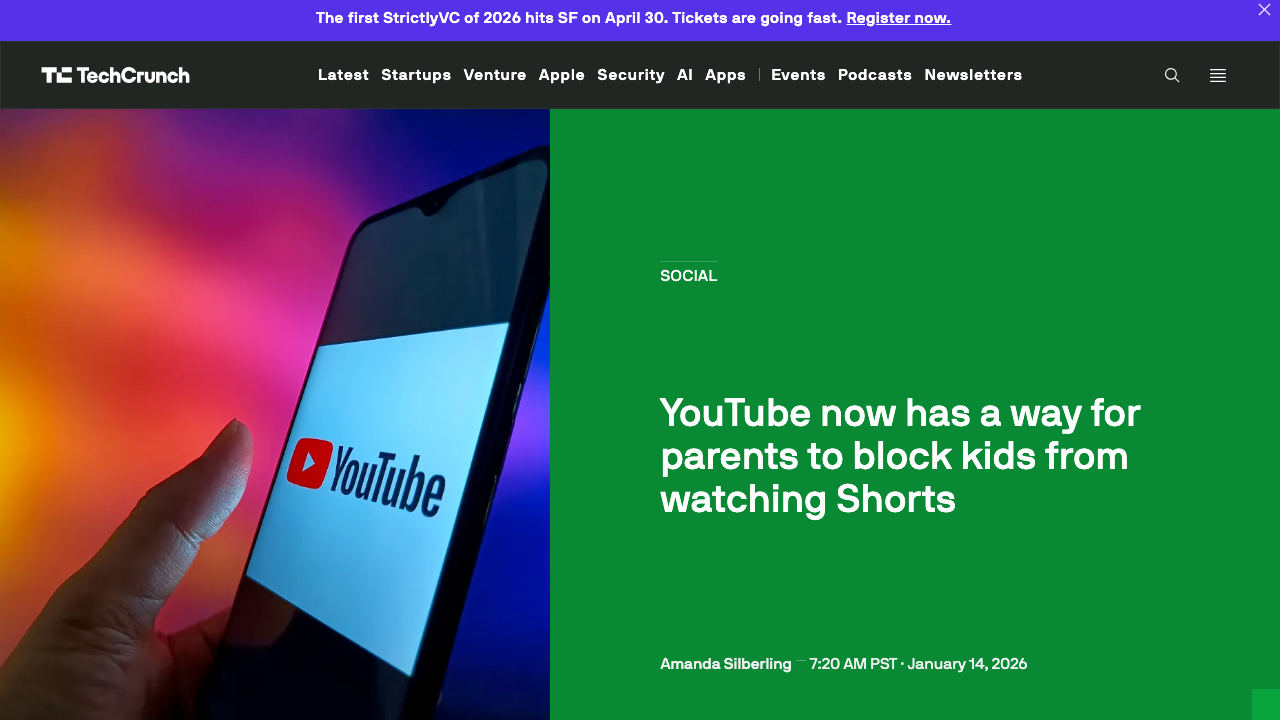 TechCrunch article: YouTube now has a way for parents to block kids from watching Shorts, January 14, 2026