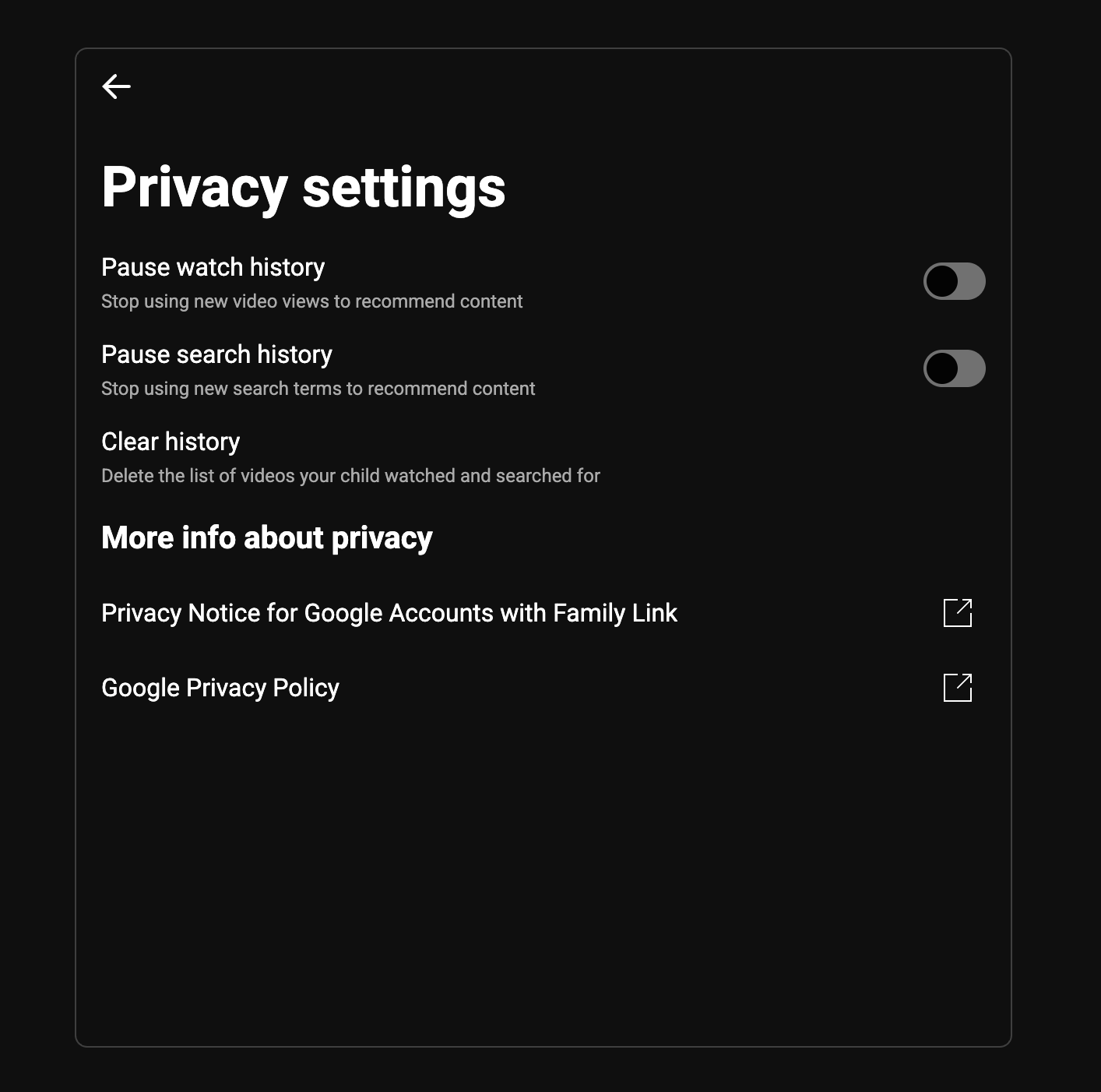 YouTube Family Center 'Privacy settings' screen — Pause watch history, Pause search history, Clear history rows, plus More info about privacy links.